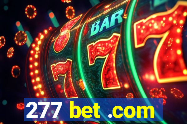 277 bet .com