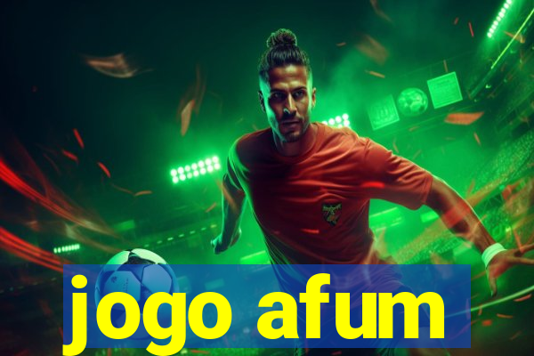 jogo afum