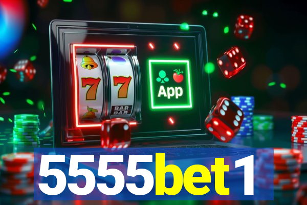 5555bet1