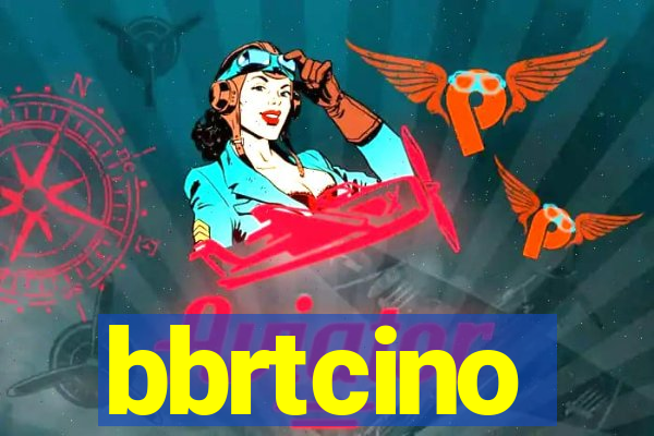 bbrtcino