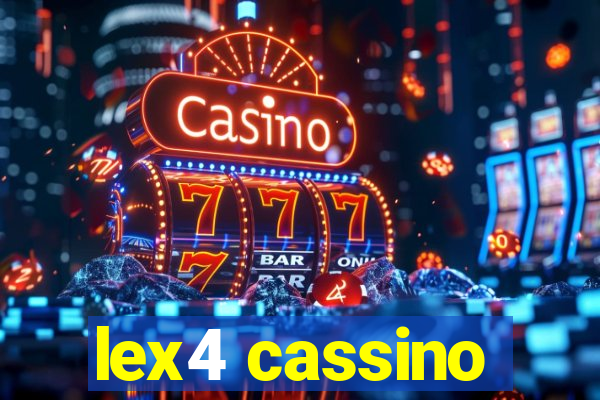lex4 cassino