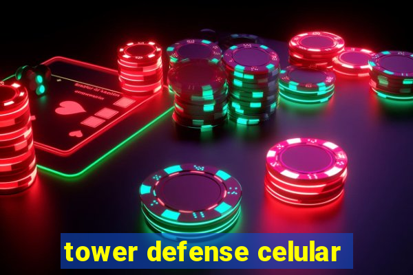 tower defense celular