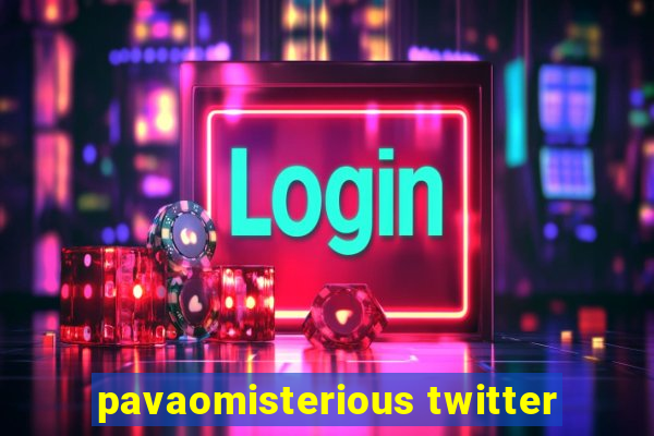 pavaomisterious twitter