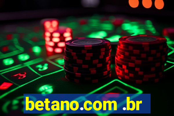 betano.com .br