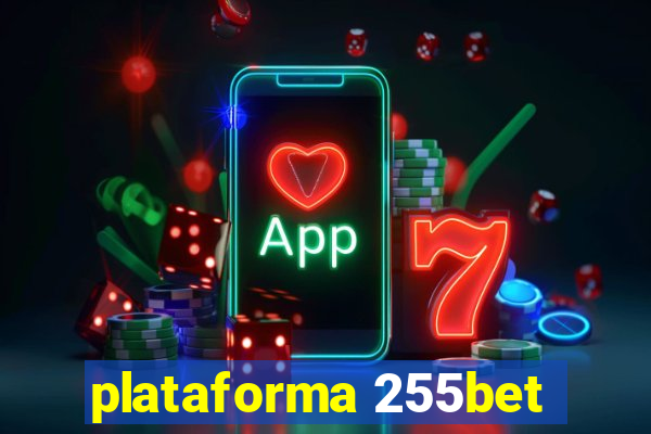 plataforma 255bet