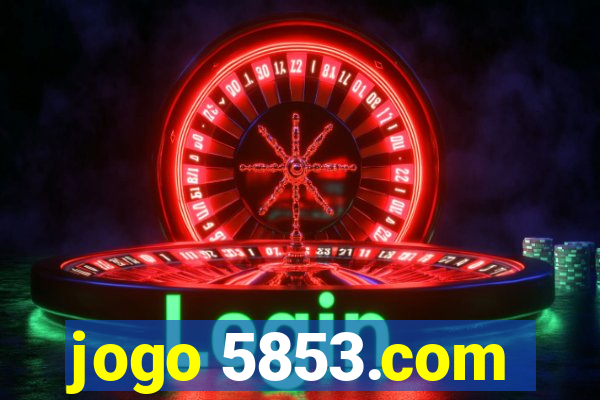 jogo 5853.com