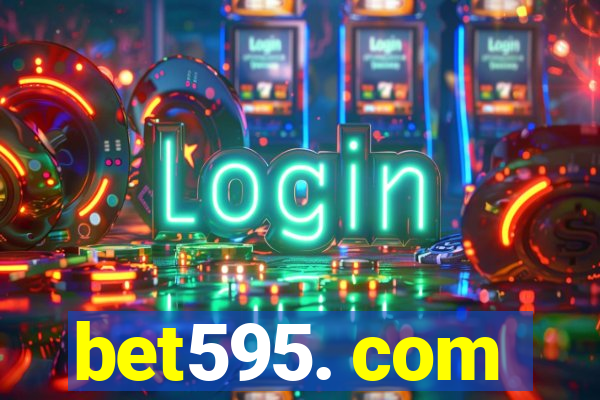 bet595. com