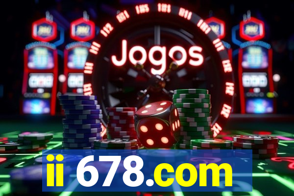 ii 678.com