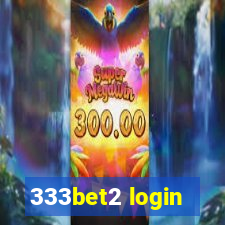 333bet2 login