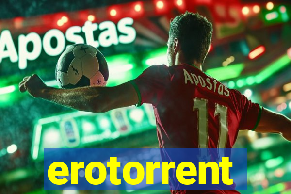 erotorrent