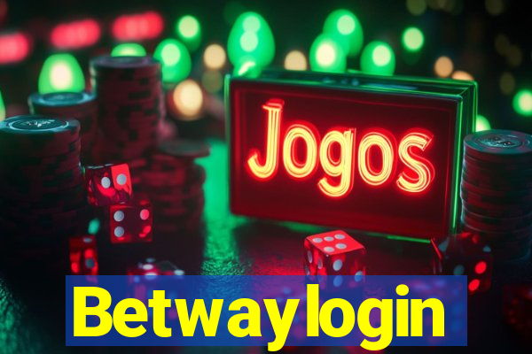 Betwaylogin