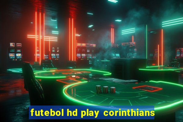 futebol hd play corinthians