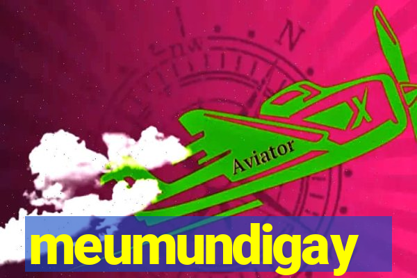 meumundigay