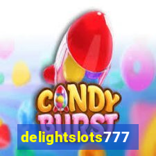delightslots777