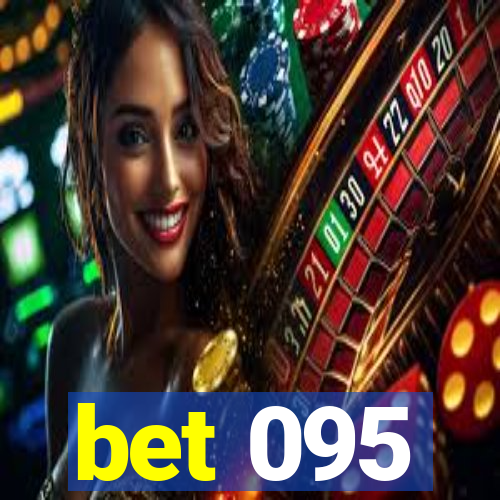 bet 095