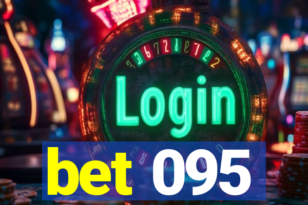 bet 095