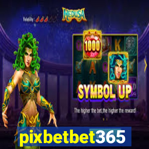 pixbetbet365