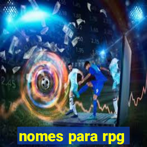 nomes para rpg