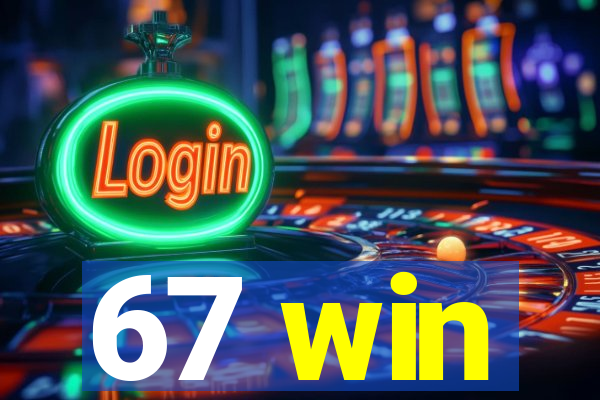 67 win