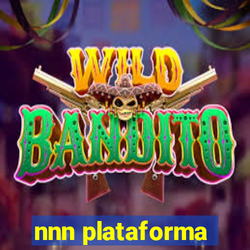 nnn plataforma