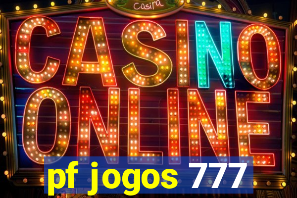 pf jogos 777