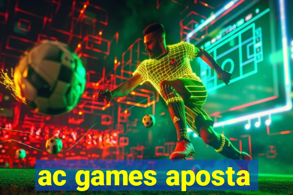 ac games aposta