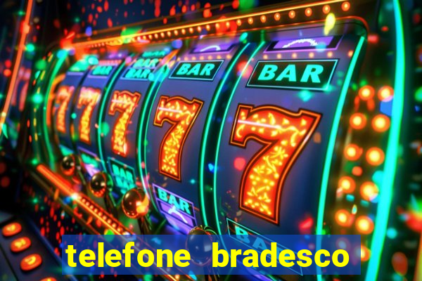 telefone bradesco agencia benfica