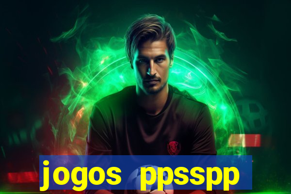 jogos ppsspp download android