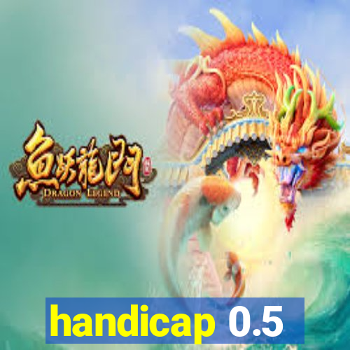 handicap 0.5