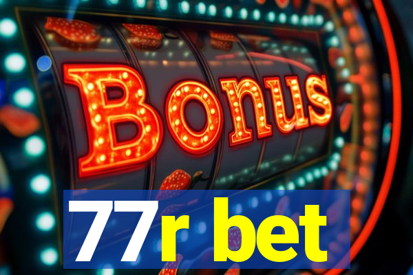 77r bet