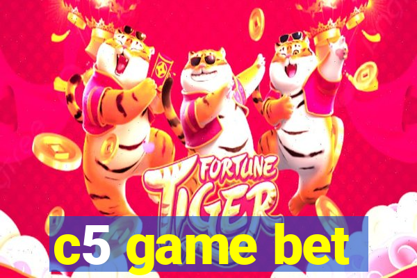 c5 game bet
