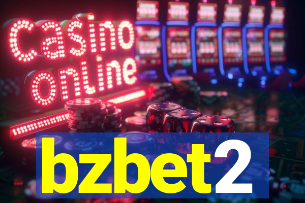 bzbet2