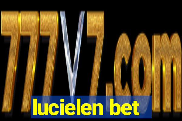 lucielen bet