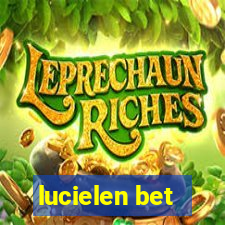 lucielen bet