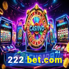 222 bet.com