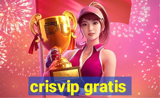 crisvip gratis