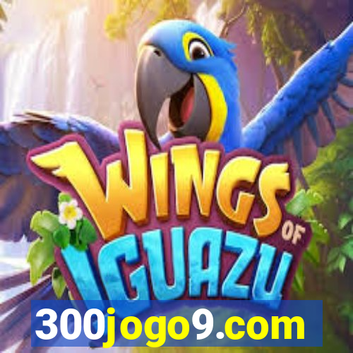 300jogo9.com