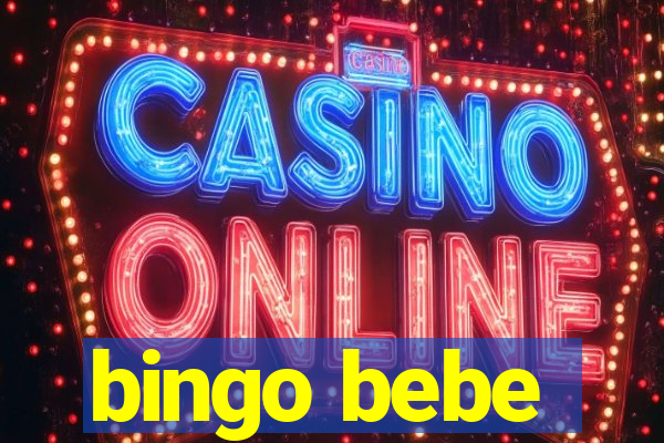 bingo bebe