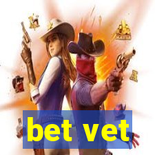 bet vet