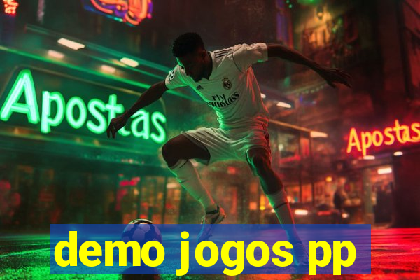 demo jogos pp