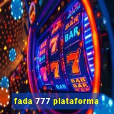 fada 777 plataforma