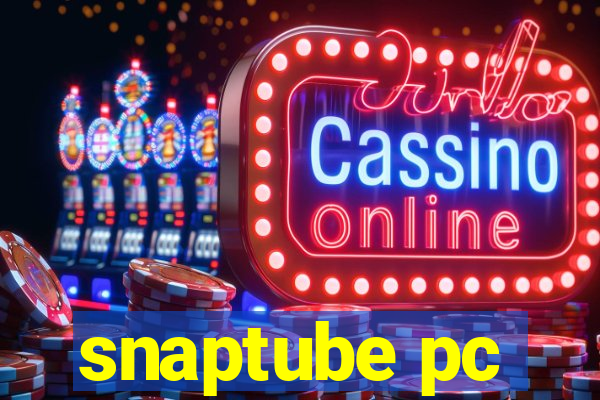 snaptube pc