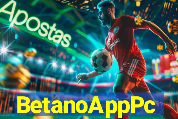 BetanoAppPc