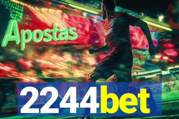 2244bet