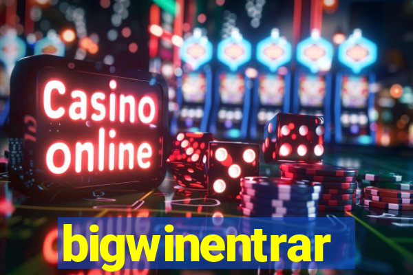 bigwinentrar