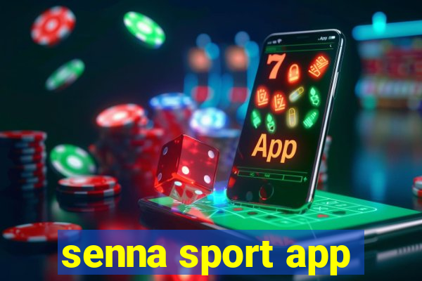 senna sport app