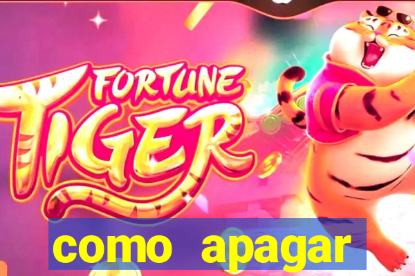 como apagar historico da bet365