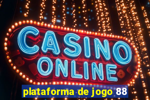 plataforma de jogo 88
