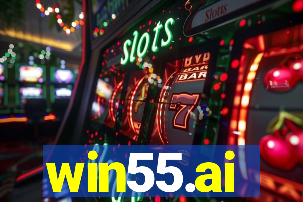 win55.ai