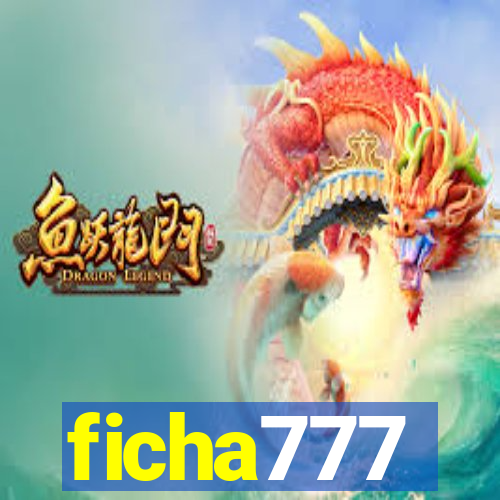 ficha777